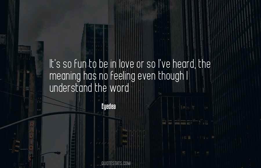 Meaning Love Quotes #79450