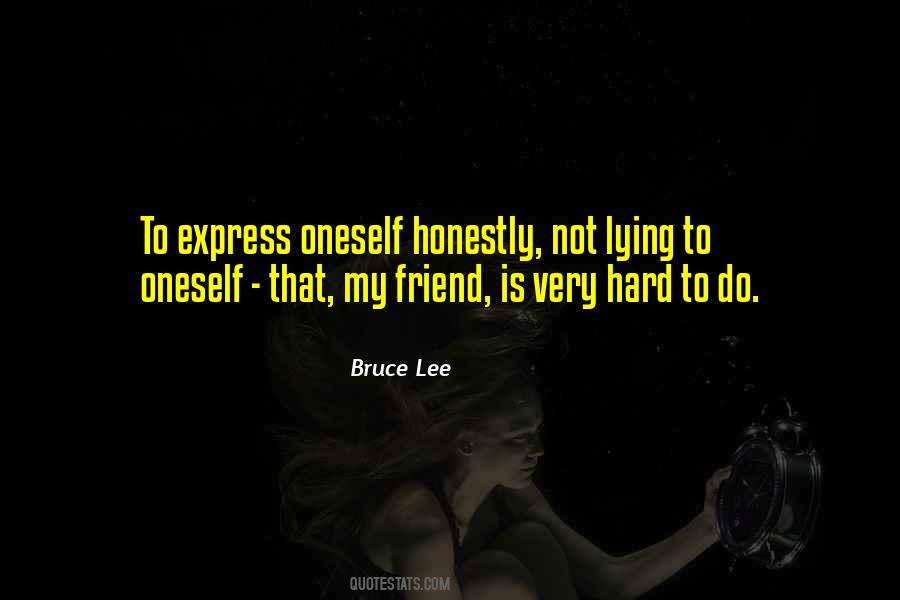 Quotes About Oneself #39444