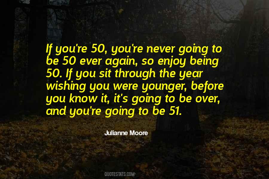 Year Ever Quotes #559776