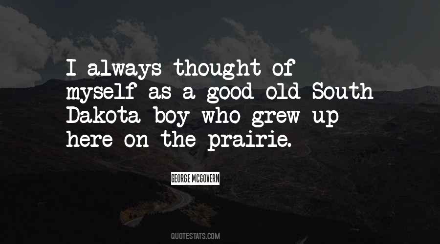 Quotes About Prairie #1422521