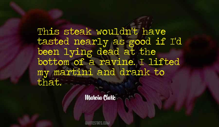 Good Steak Quotes #478534