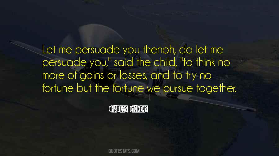 Pursue Me Quotes #24021