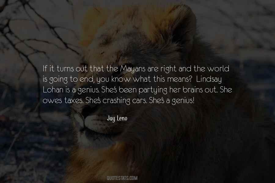 Quotes About Mayans #452111