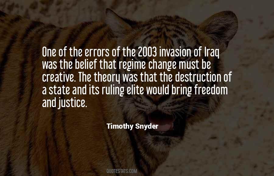 2003 Invasion Of Iraq Quotes #1547750