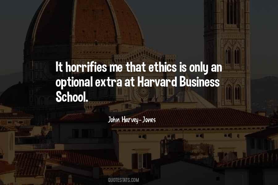 Quotes About Ethics In School #395923