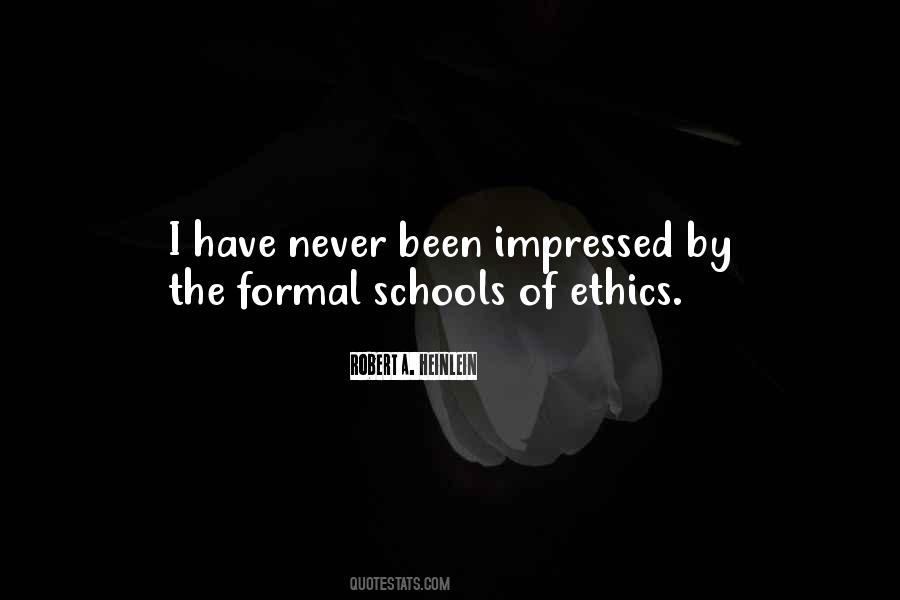 Quotes About Ethics In School #527973