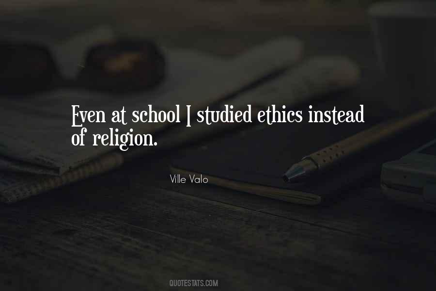 Quotes About Ethics In School #737461