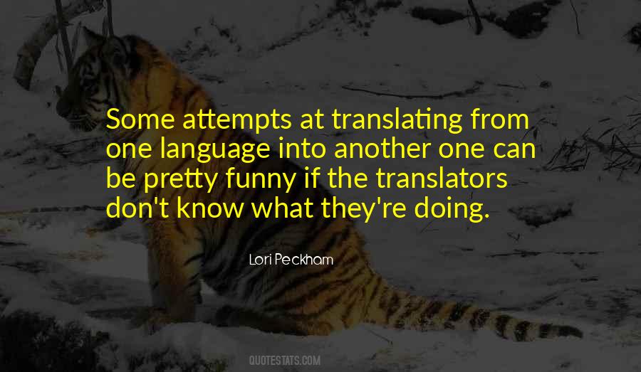 Quotes About Translators #1793379