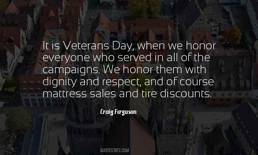 Quotes About Veterans #1036892