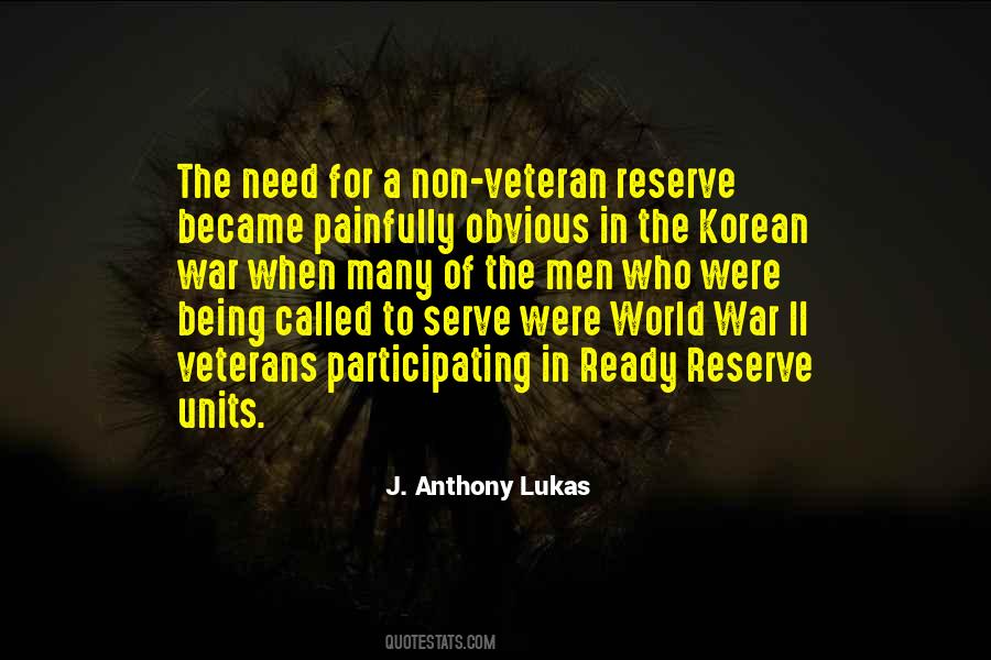 Quotes About Veterans #1844375