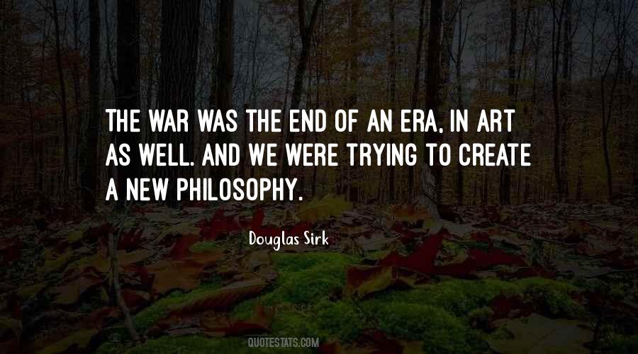 Quotes About An End Of An Era #1457897