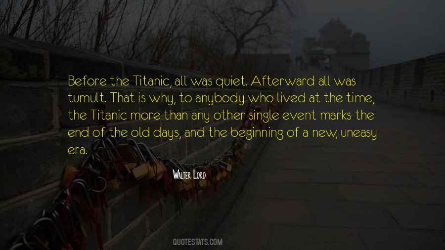 Quotes About An End Of An Era #85998