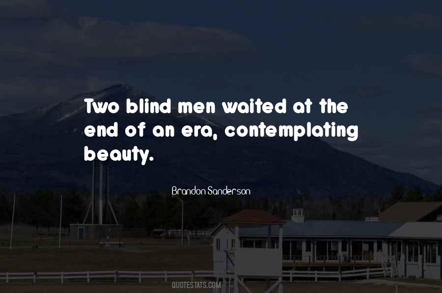 Quotes About An End Of An Era #887977