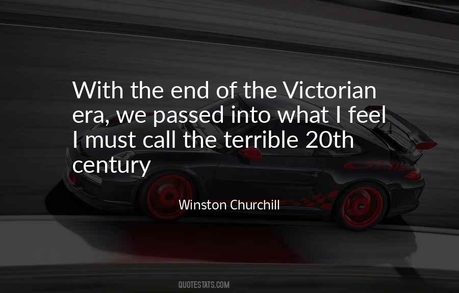Quotes About An End Of An Era #988625