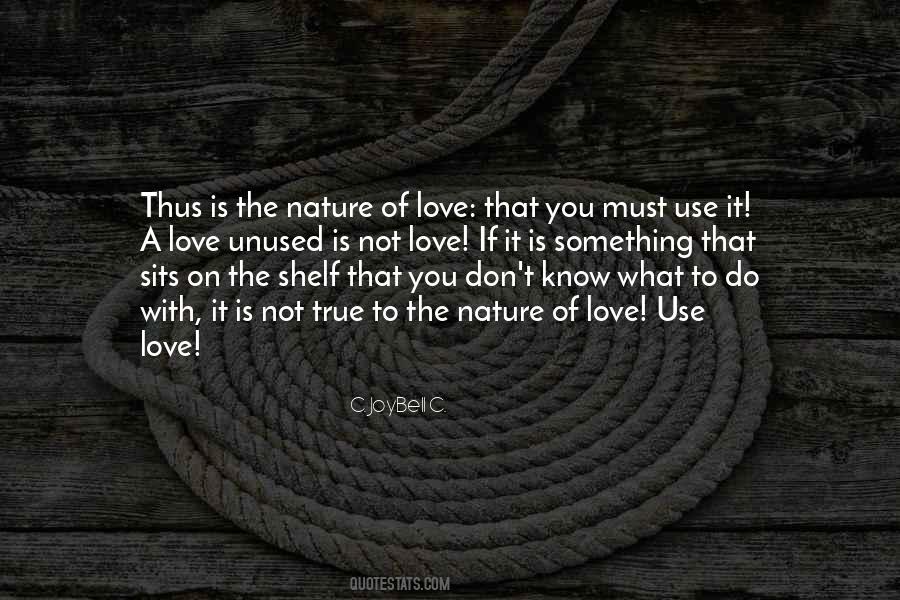 Quotes About Love The Nature #183679