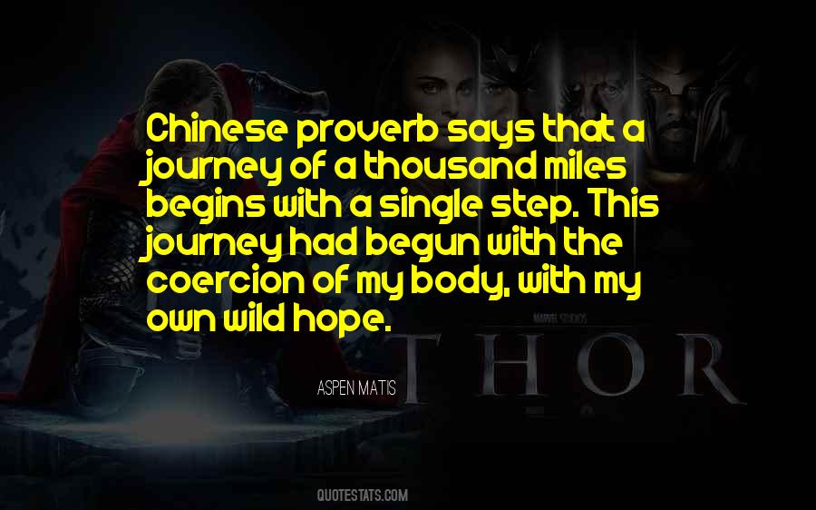 Journey Of A Thousand Miles Quotes #1546492