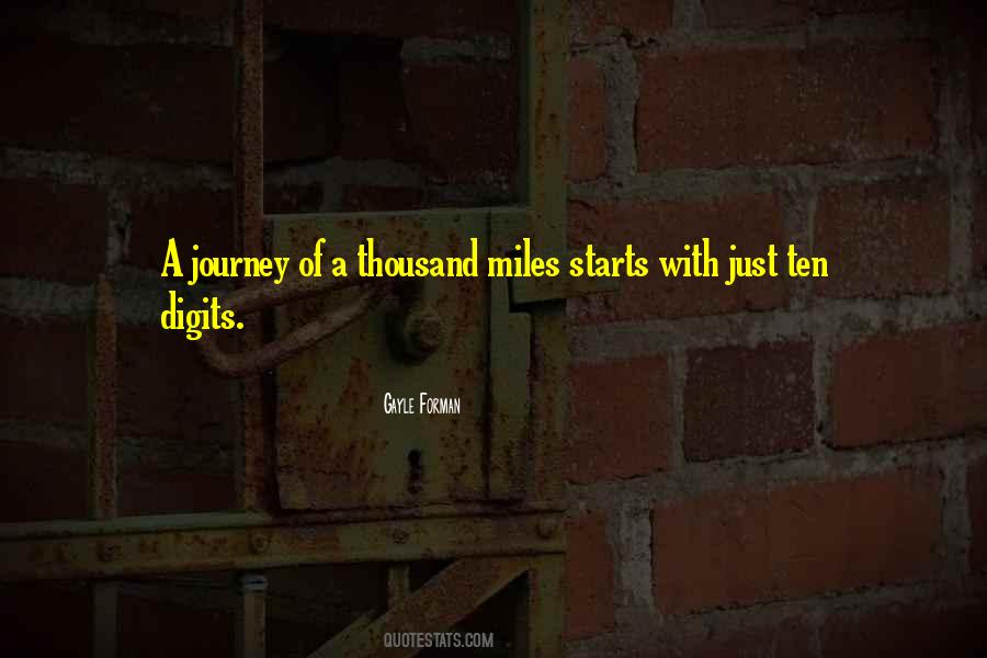 Journey Of A Thousand Miles Quotes #337618