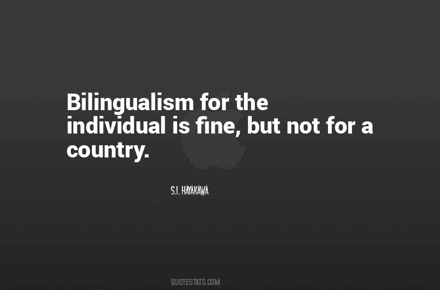 Quotes About Bilingualism #1661662