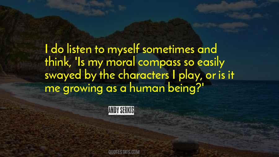 Quotes About Being Easily Swayed #1392578