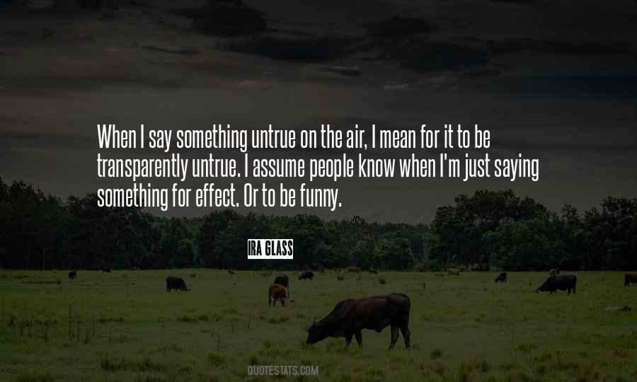 Quotes About Being Easily Swayed #1681249
