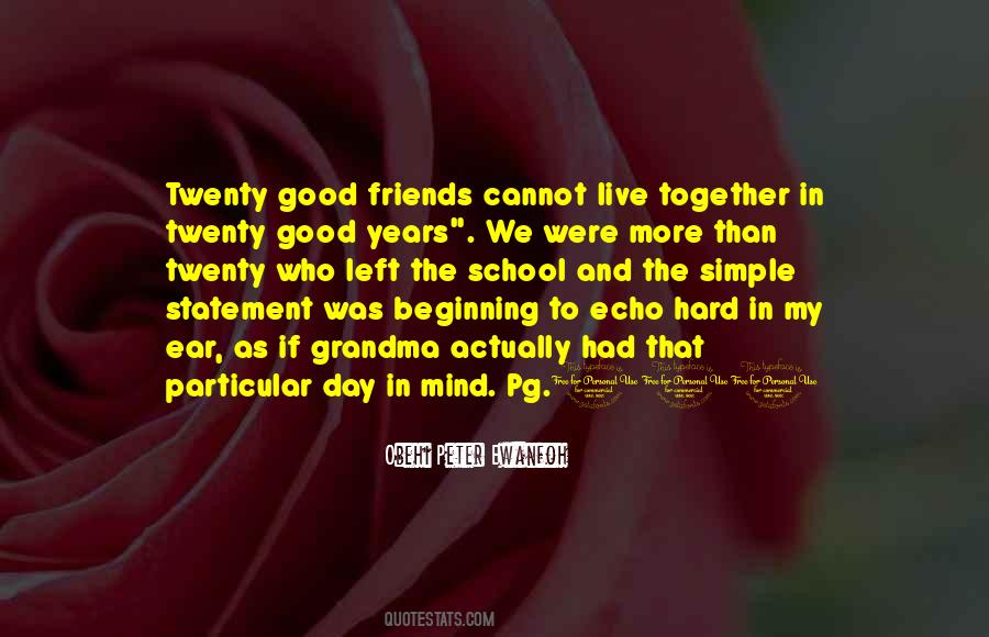 Good In Goodbye Quotes #1016234