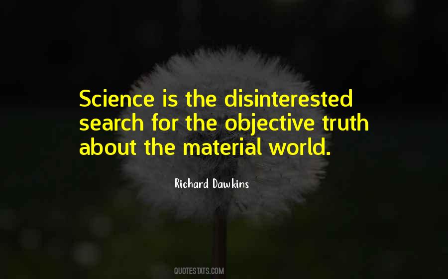 Quotes About Material Science #1206872