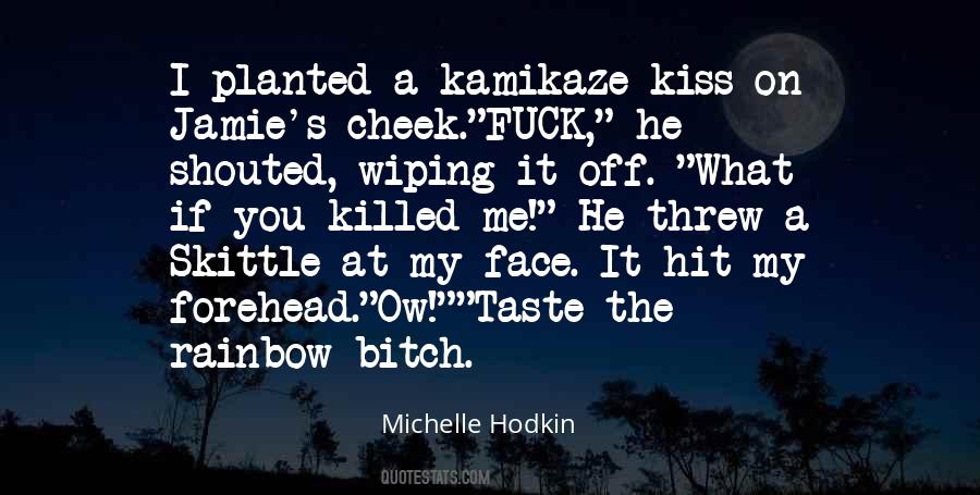 Quotes About A Kiss On The Cheek #106314