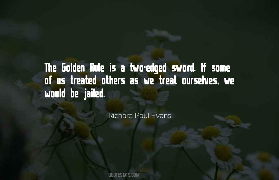 Quotes About Golden Rule #453511