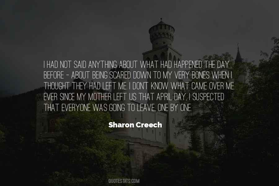 What Had Happened Quotes #1312361