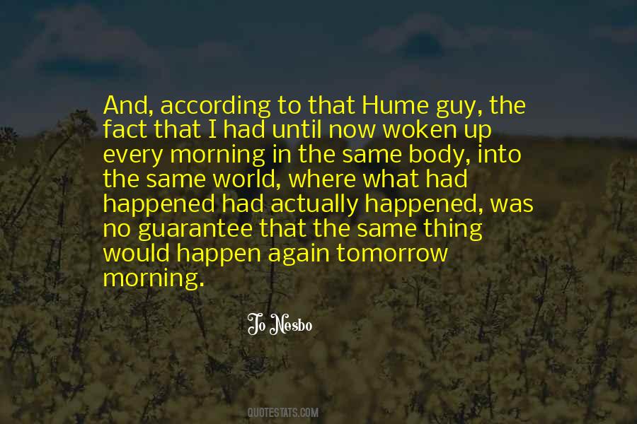 What Had Happened Quotes #1618956