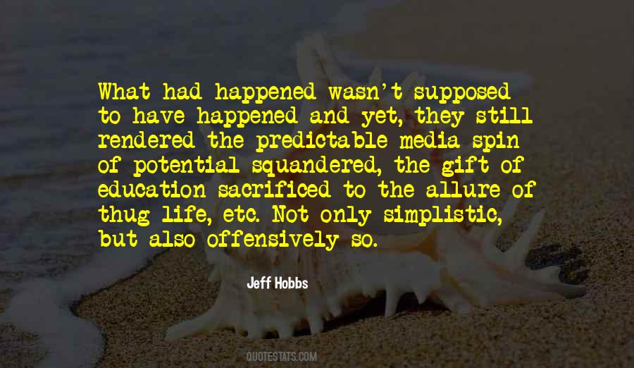 What Had Happened Quotes #186312