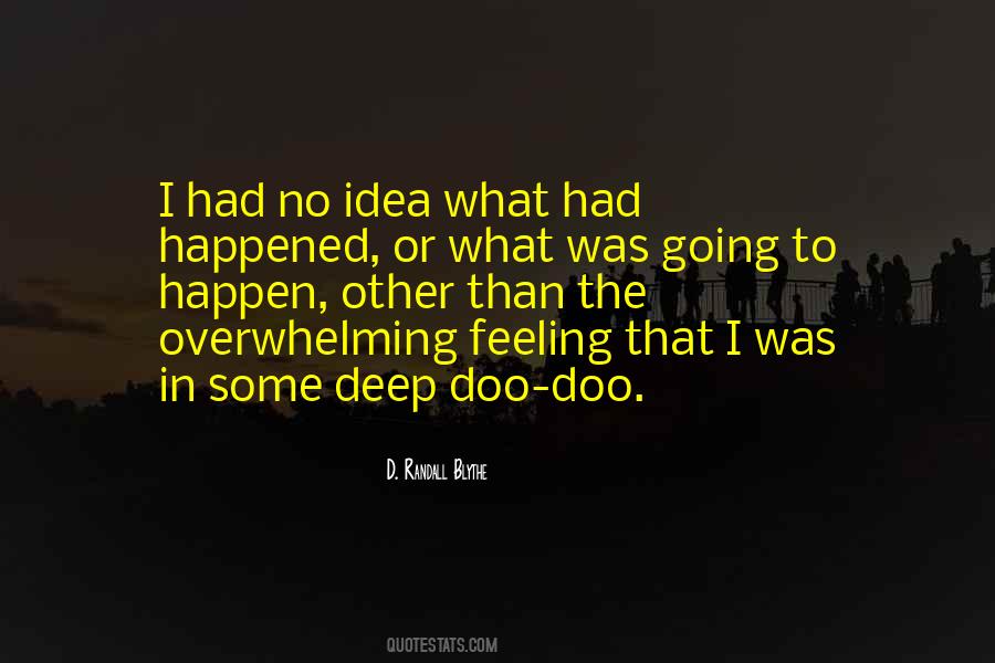 What Had Happened Quotes #188188