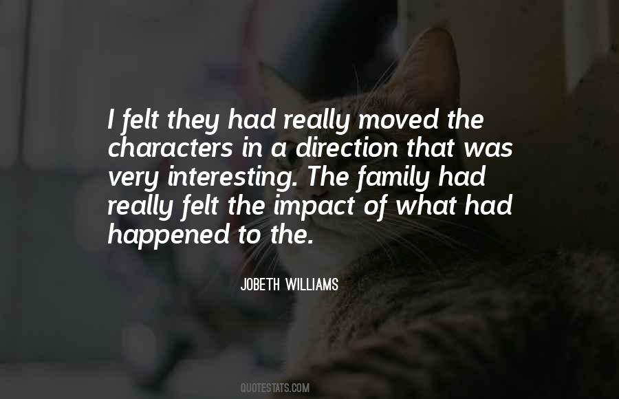 What Had Happened Quotes #989311