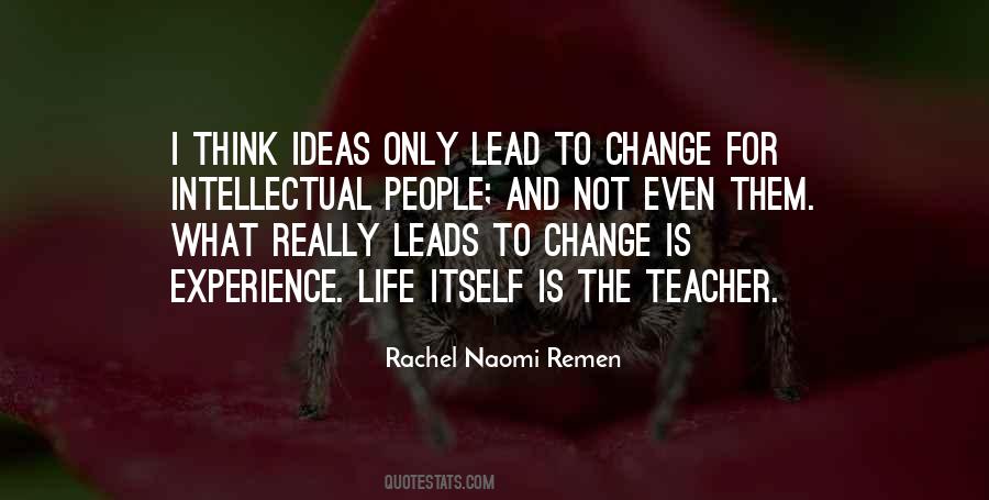 A Teacher Can Change A Life Quotes #1094884