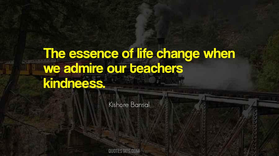 A Teacher Can Change A Life Quotes #1432687