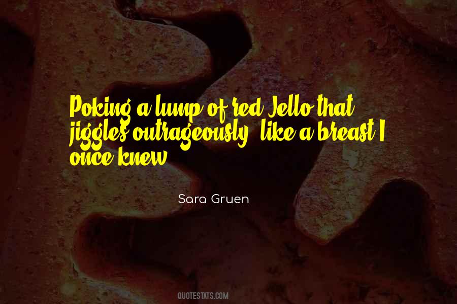Quotes About Jello #1453541