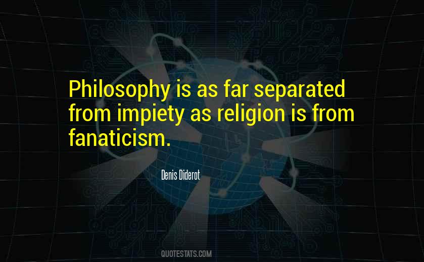 Quotes About Fanaticism Religion #576638