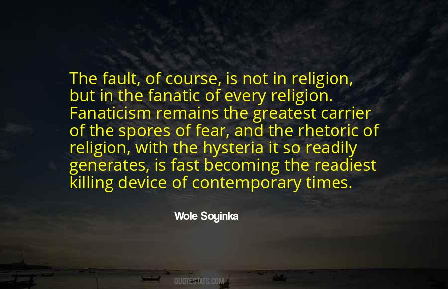 Top 47 Quotes About Fanaticism Religion: Famous Quotes & Sayings About Fanaticism  Religion