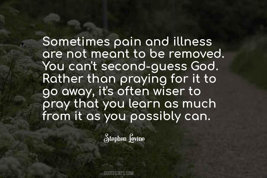 Quotes About Pain Going Away #1735030