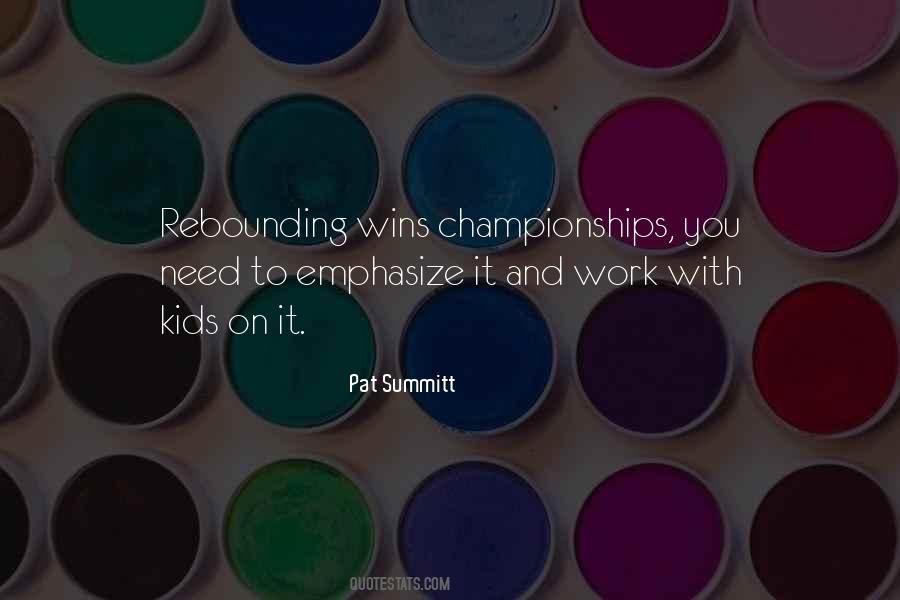 Summitt Quotes #704277