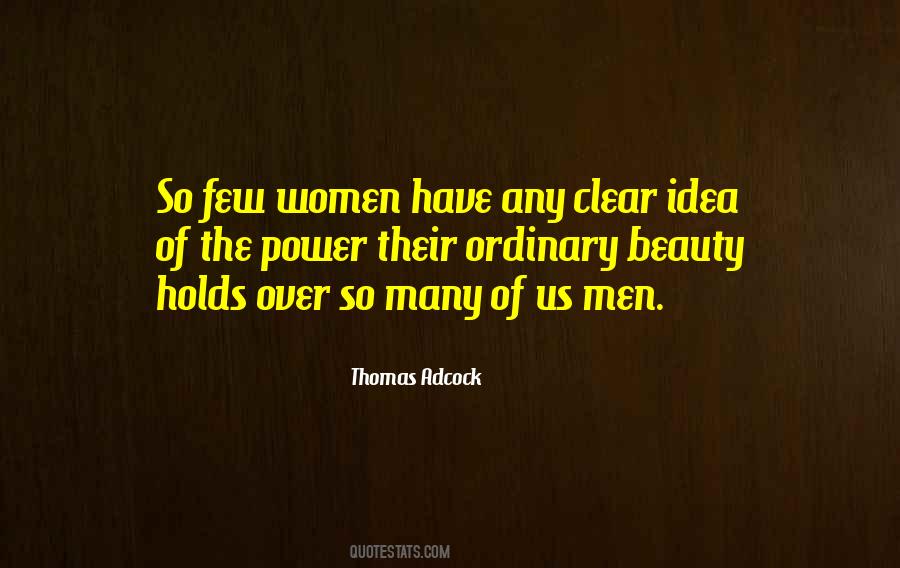 Quotes About Ordinary Beauty #1543366