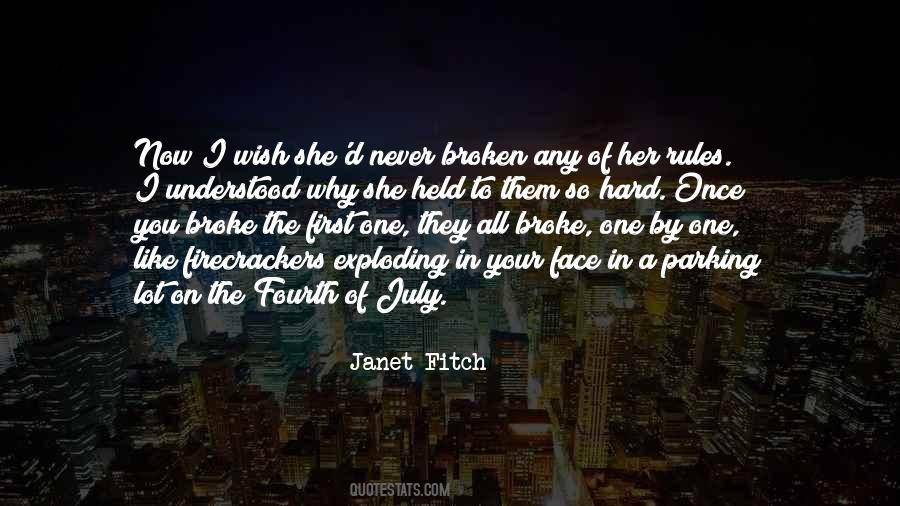 Quotes About Fourth Of July #108648