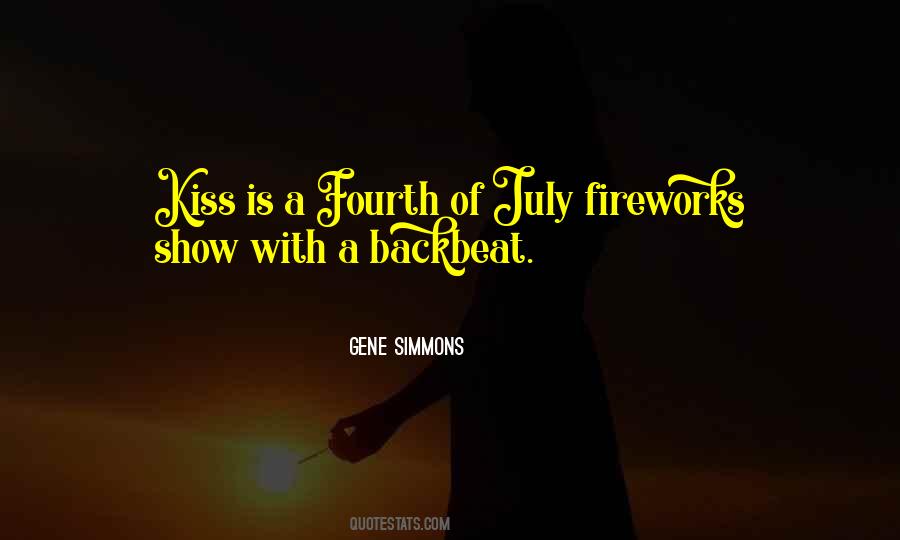 Quotes About Fourth Of July #1272519