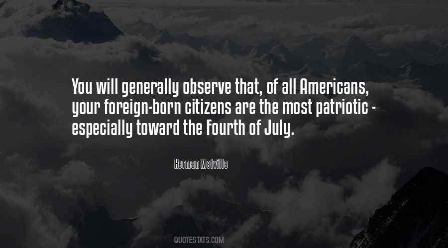 Quotes About Fourth Of July #372260