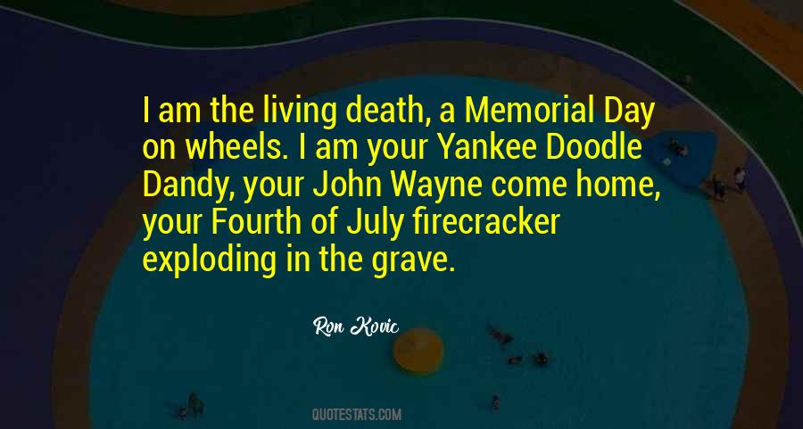 Quotes About Fourth Of July #453675