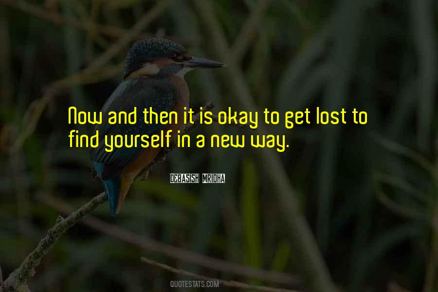 Find A New Way Quotes #495774