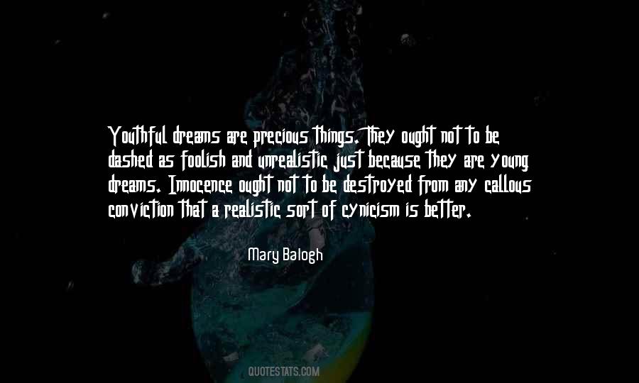 Quotes About Precious Things #1272057