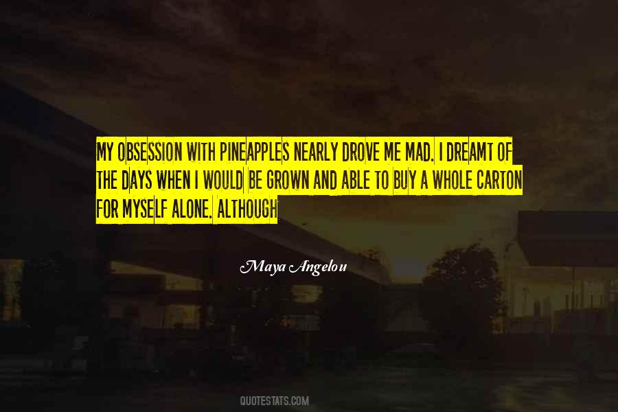 Quotes About Obsession With Me #1604426