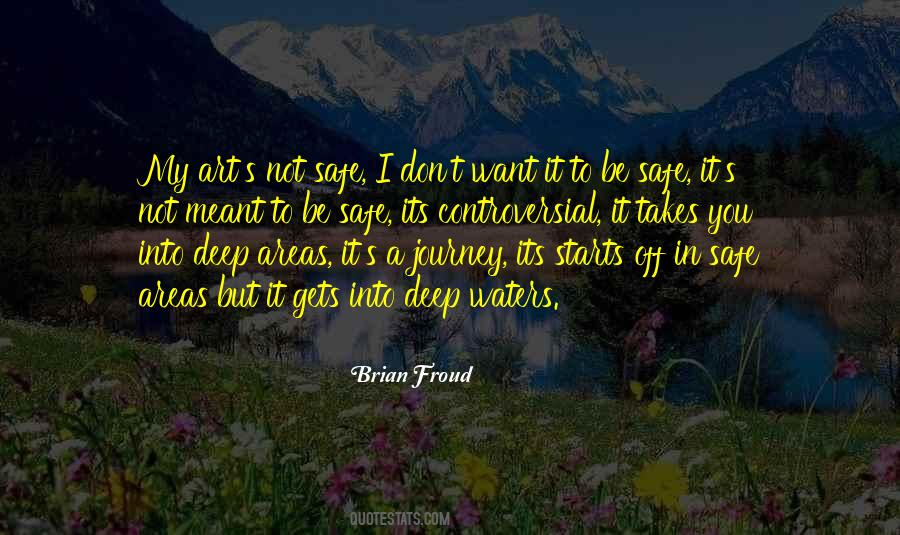 Quotes About Safe Journey #775602