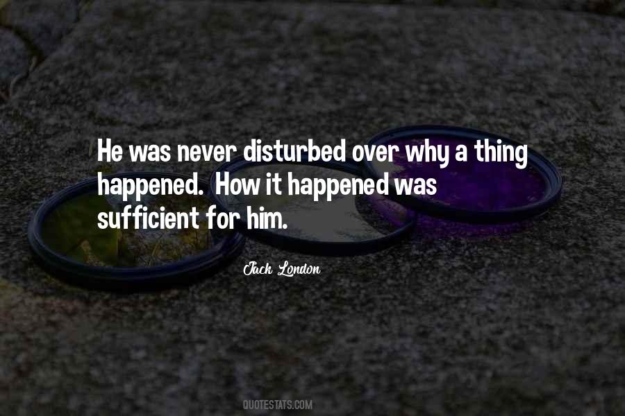 Happened How Quotes #1454947